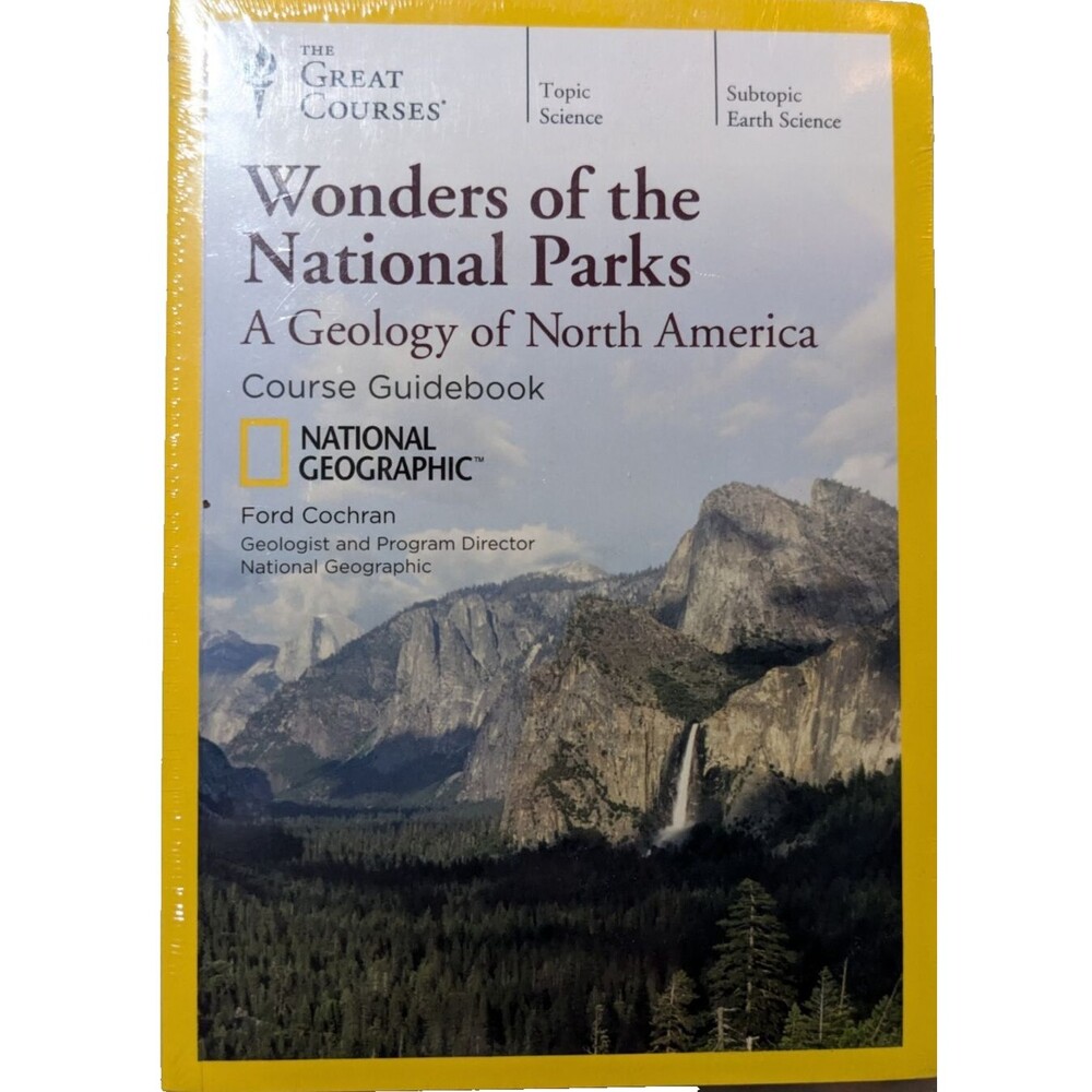 National Geographic Wonders of the National Parks A geology of North America